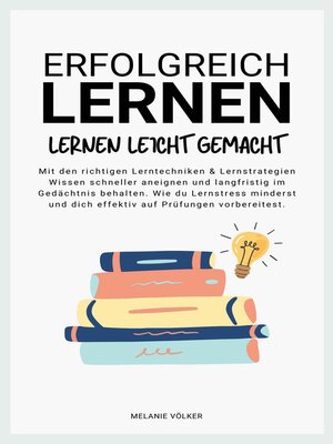 cover image of ERFOLGREICH LERNEN--Lernen leicht gemacht